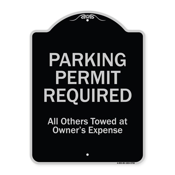 Designer Series-Parking Permit Required All Others Towed Owners Expense, 18" L, 24" H, BS-1824-9798